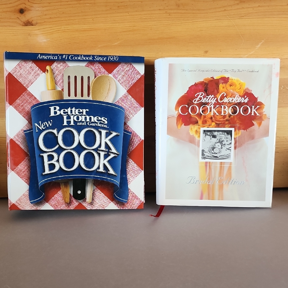 2  Cookbooks ,Better Homes And Gardens, And Betty Crocker's.